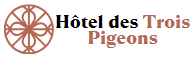 Hôtel des Trois Pigeons